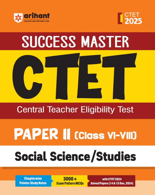 Arihant CTET Social Science Studies Class VI–VIII Paper 2 2025 Study Guide – English Medium